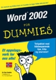"Word 2002 for dummies" av Dan Gookin