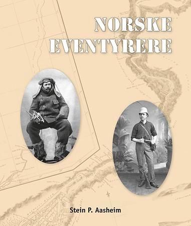 "Norske eventyrere" av Stein P. Aasheim
