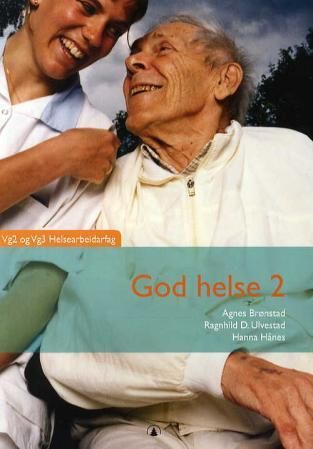 "God helse 2 - vg2 helsearbeiderfag" av Agnes Brønstad
