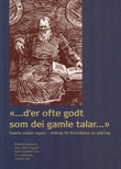 Omslagsbilde av D'er ofte godt som dei gamle talar