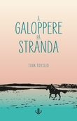 "Å galoppere på stranda" av Tuva Tovslid