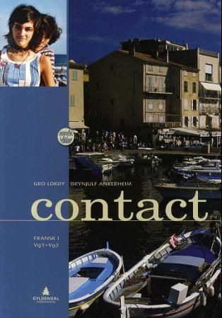 "Contact - fransk I : vg1 + vg2" av Gro Lokøy
