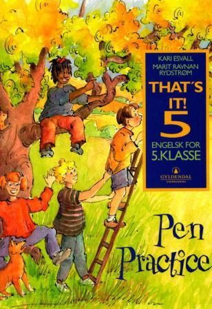 "That's it! 5 - pen practice : engelsk for 5. klasse" av Kari Esvall