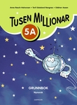 "Tusen millionar ny utgåve 5A - Grunnbok" av Anne Rasch-Halvorsen