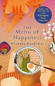 "The Menu of Happiness - The Kamogawa Food Detectives 3" av Hisashi Kashiwai