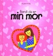 "Fordi du er min mor" av Lois Rock