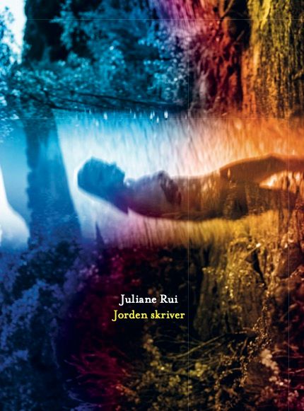"Jorden skriver - dikt" av Juliane Rui