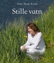 "Stille vatn" av Anne Marie Kvien