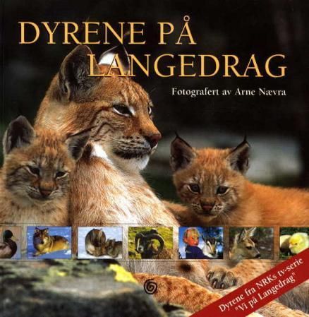 "Dyrene på Langedrag" av Arne Nævra