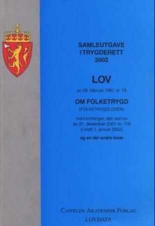 "Samleutgave i trygderett 2002" av Norge