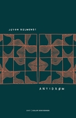"Antidrøm - dikt" av Jeton Kelmendi