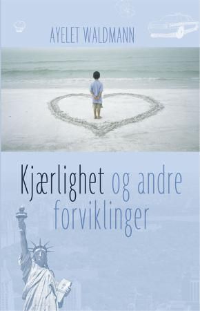 "Kjærlighet og andre forviklinger" av Ayelet Waldman
