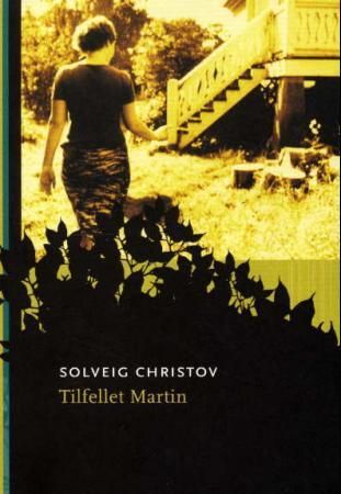 "Tilfellet Martin" av Solveig Christov