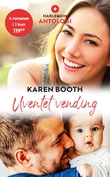 "Uventet vending" av Karen Booth