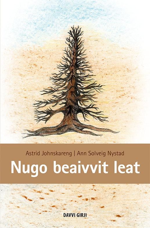 "Nugo beaivvit leat" av Astrid Johnskareng
