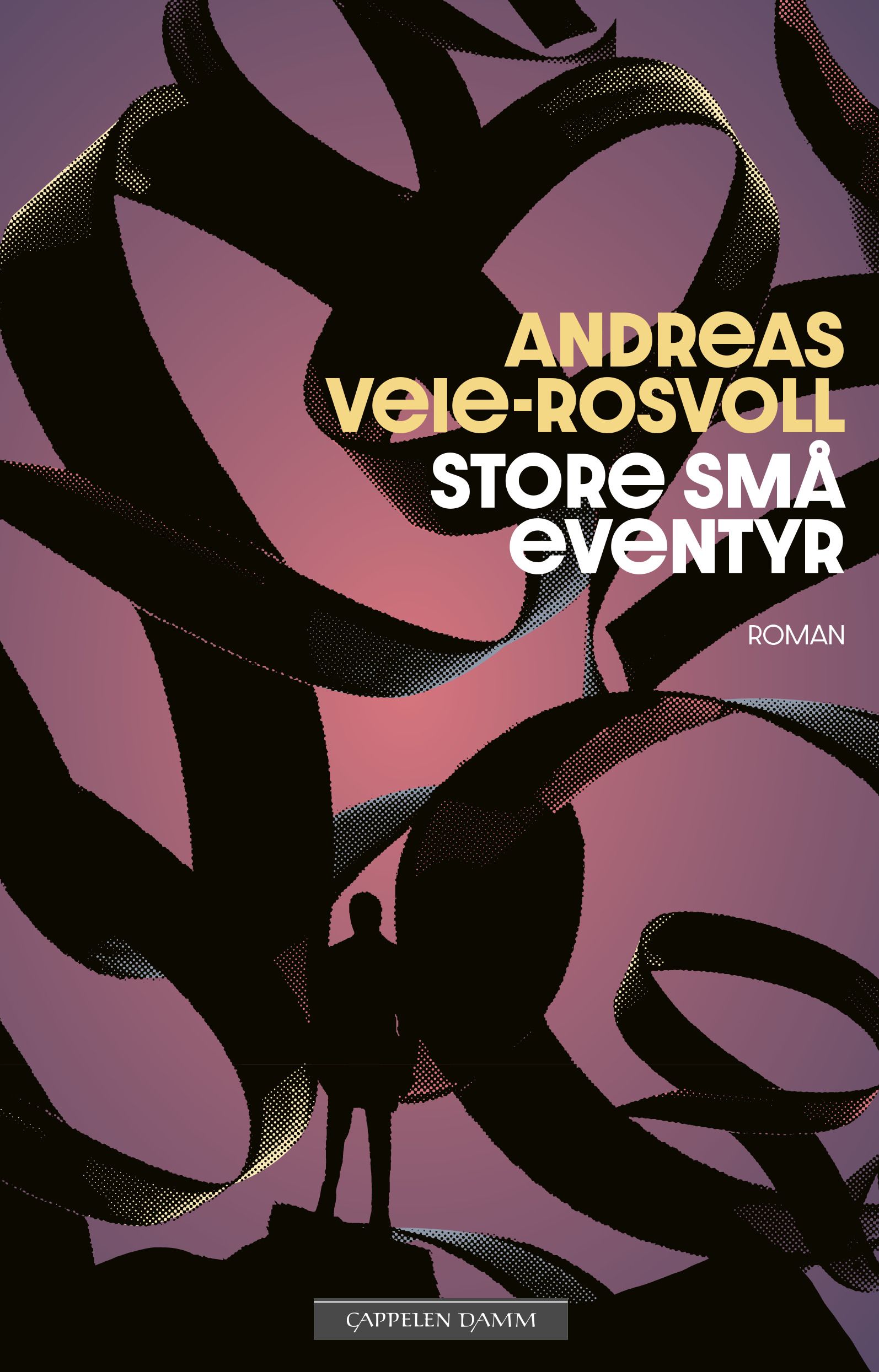 "Store små eventyr" av Andreas Veie-Rosvoll