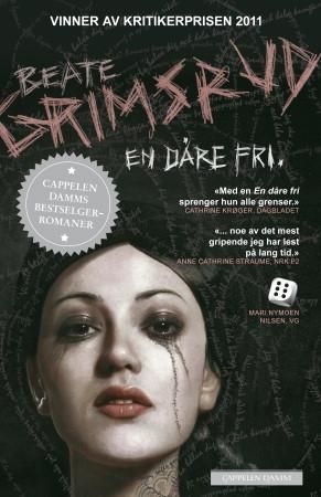 "En dåre fri - roman" av Beate Grimsrud