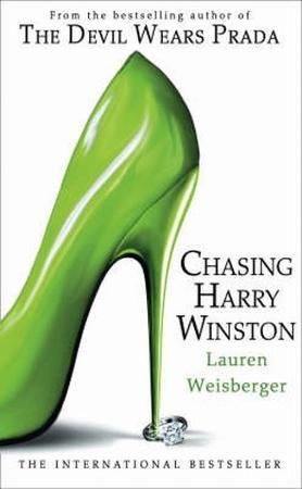 "Chasing Harry Winston" av Lauren Weisberger