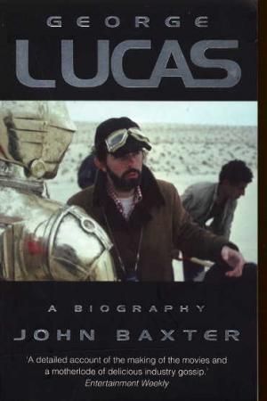 "George Lucas - a biography" av John Baxter