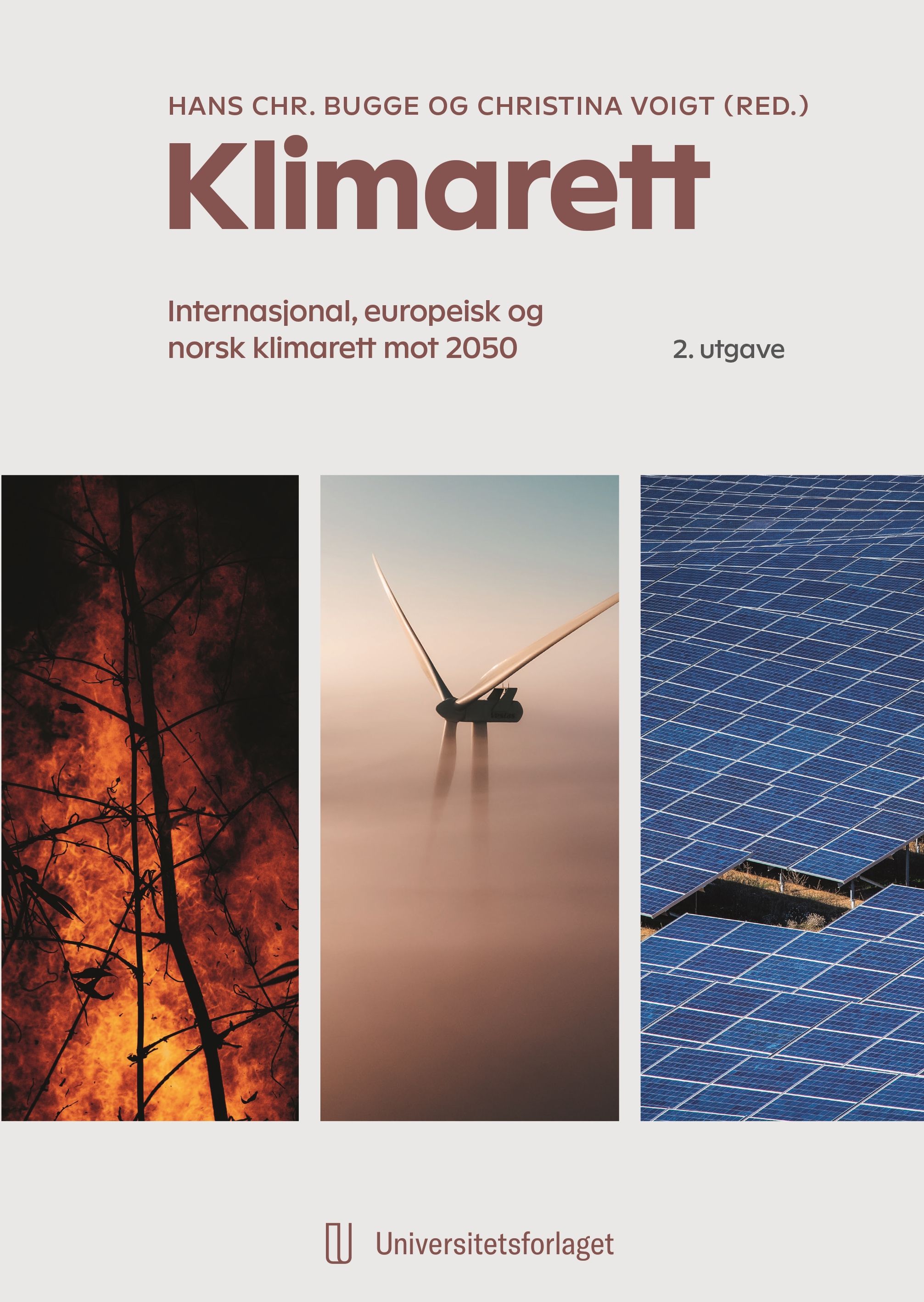 "Klimarett - internasjonal, europeisk og norsk klimarett mot 2050" av Hans Chr. Bugge