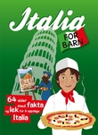 "Italia for barn - 64 sider med fakta og lek for å oppdage Italia" av Stéphanie Bioret