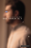 "Over grensen og hjem" av Horacio Castellanos Moya