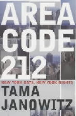 "Area code 212 - New york days, New York nights" av Tama Janowitz