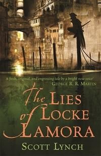 "The lies of Locke Lamora" av Scott Lynch