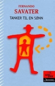 "Tanker til en sønn - om etikk, ansvar og frihet" av Fernando Savater