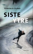 "Siste ytre - roman" av Torvald Sund