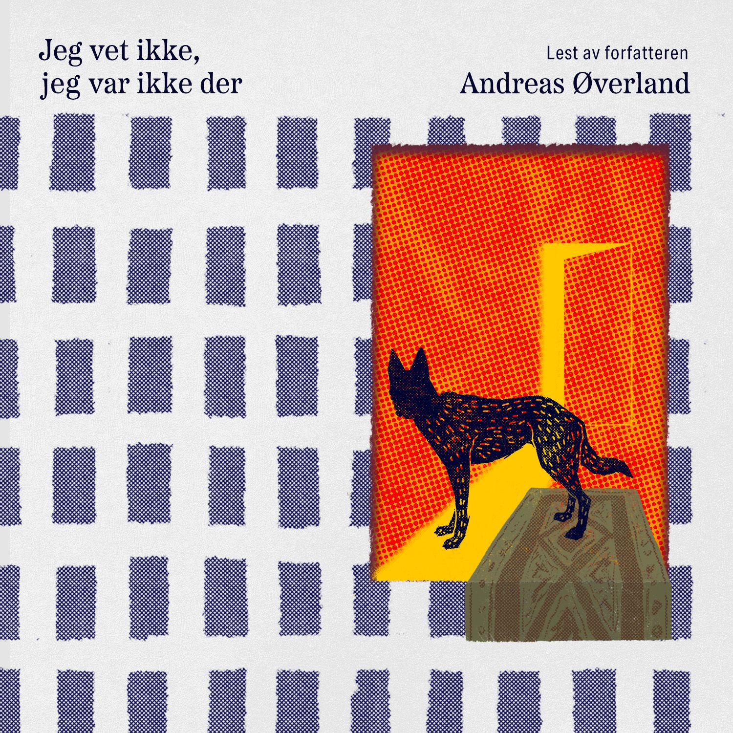 "Jeg vet ikke, jeg var ikke der" av Andreas Øverland