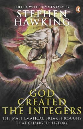 "God created the integers" av Stephen W. Hawking