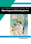 "Næringsmiddelhygiene - industriell næringsmiddelproduksjon" av Johs. Larsen