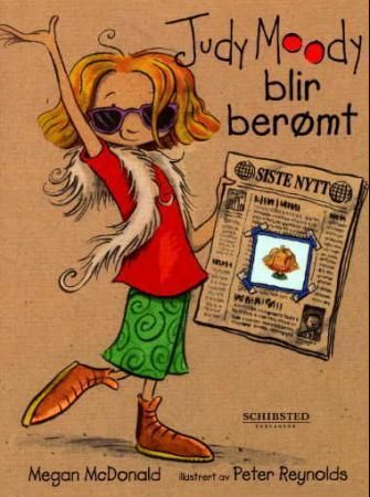"Judy Moody blir berømt!" av Megan McDonald