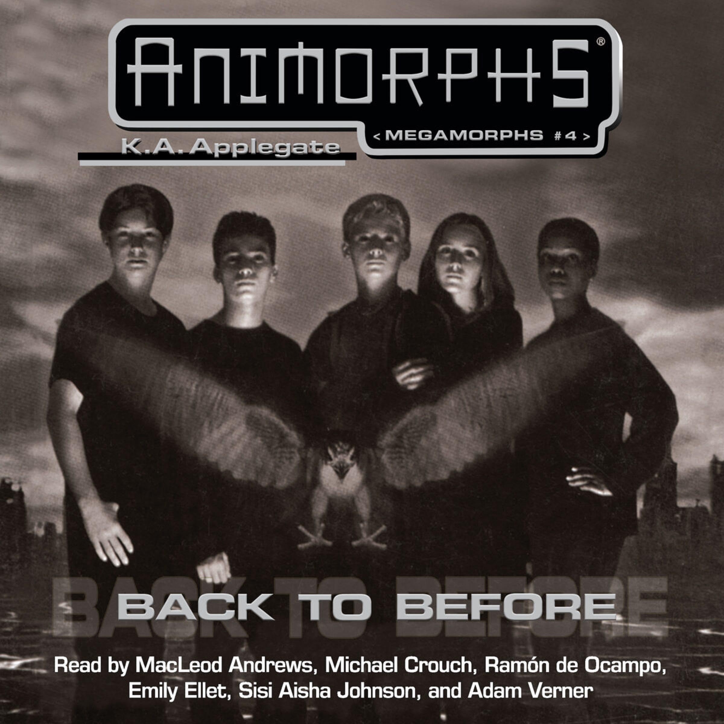 "Back to Before - Megamorphs 4" av Katherine Applegate