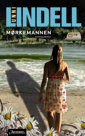 "Mørkemannen - kriminalroman" av Unni Lindell