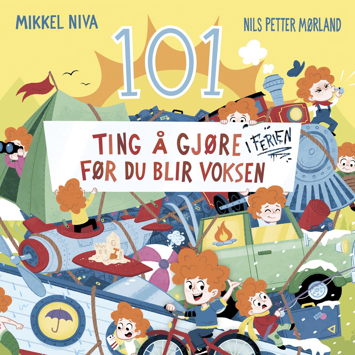 "101 ting å gjøre i ferien før du blir voksen" av Nils Petter Mørland