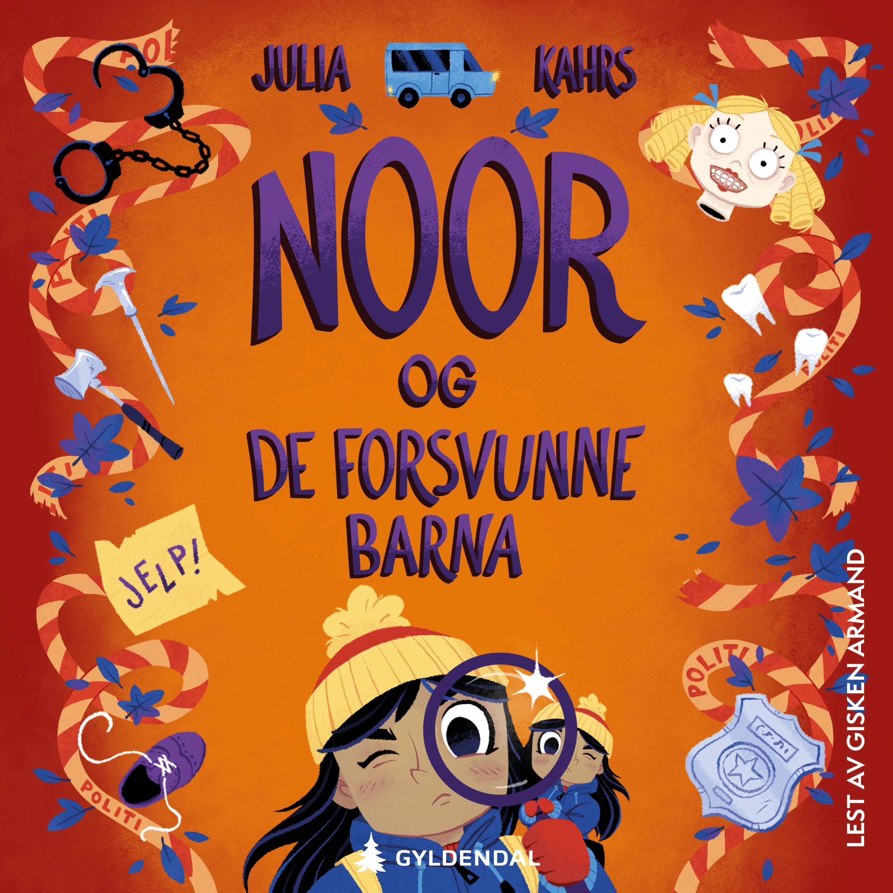 "Noor og de forsvunne barna" av Julia Kahrs