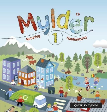 "Mylder 1 - CD : naturfag,  samfunnsfag" av Toril Hægeland