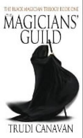 "The magicians' guild - the Black magician trilogy : book one" av Trudi Canavan