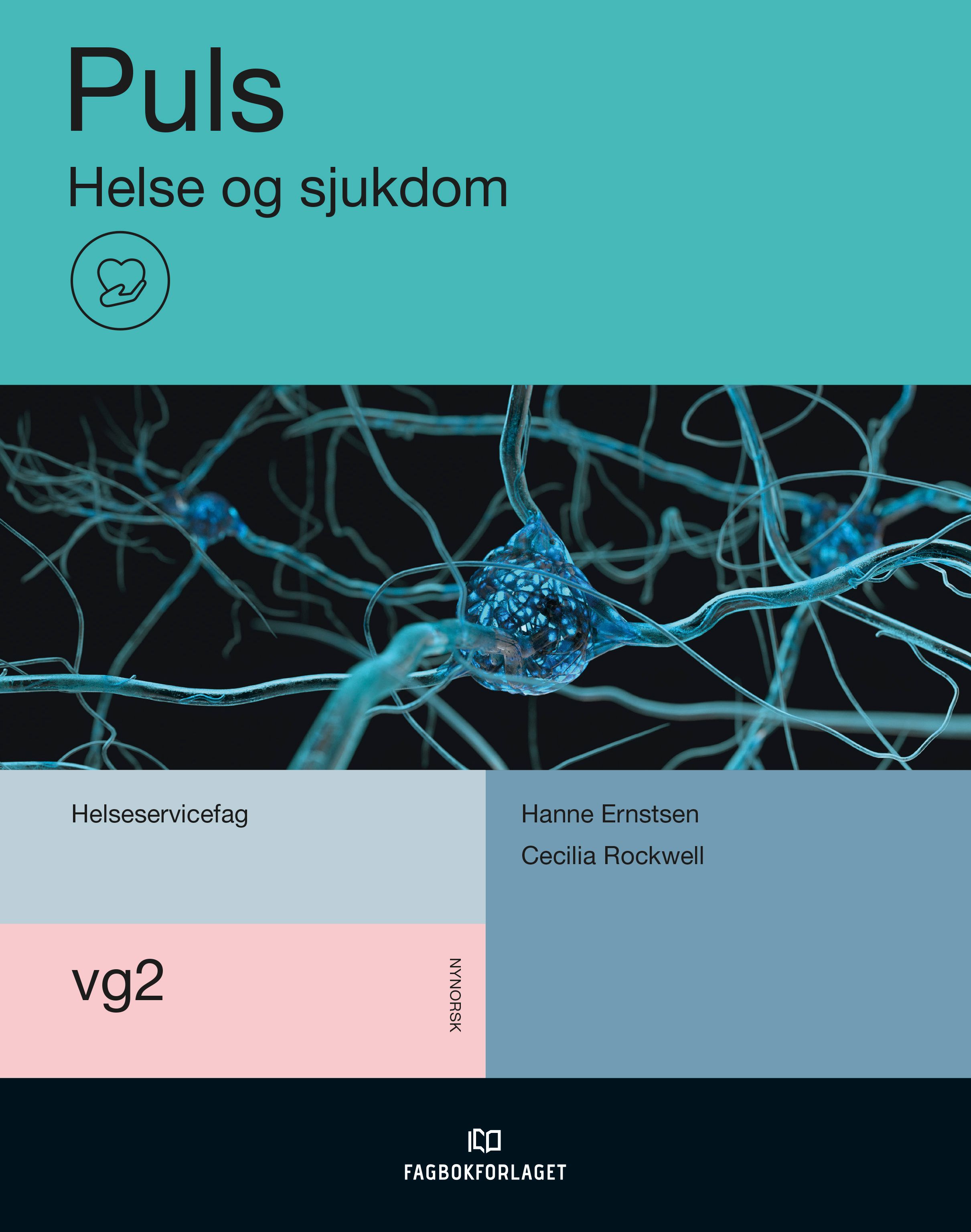 "Puls, d-bok - helse- og sjukdom : vg2 helseservicefag" av Hanne Ernstsen