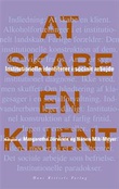 "At skabe en klient - Institutionelle identiteter i socialt arbejde" av Margaretha Järvinne