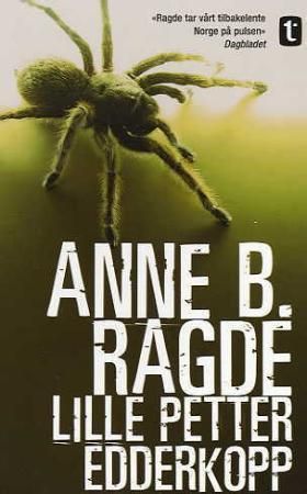 "Lille Petter Edderkopp - kriminalroman" av Anne B. Ragde