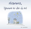 Omslagsbilde av Mamma, hjemme er der du er!