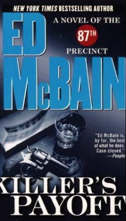 "Killer's payoff - a novel of the 87th precinct" av Ed McBain