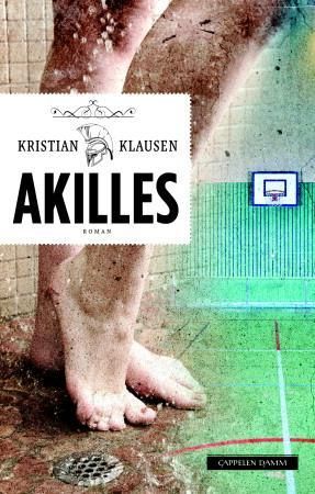 "Akilles - roman" av Kristian Klausen