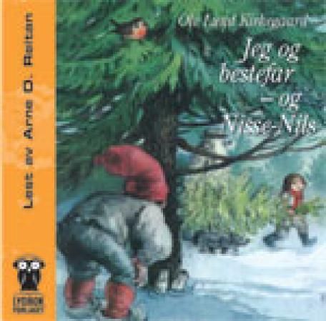 "Jeg og bestefar - og Nisse-Nils" av Ole Lund Kirkegaard