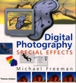 "Digital photography special effects" av Michael Freeman
