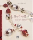 "Perler på en snor" av Gro Aanesen