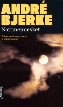 "Nattmennesket" av André Bjerke